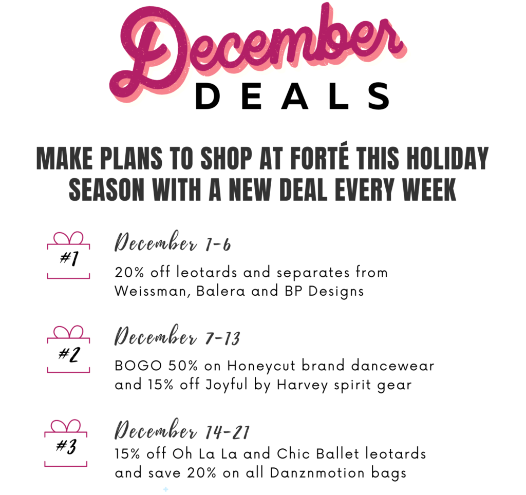 Watch for these sales and specials on dancewear at forte dance essentials in Hoover, Alabama.